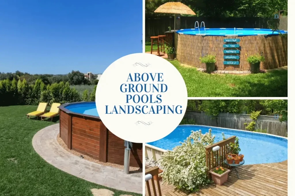 Above Ground Pools landscaping ideas