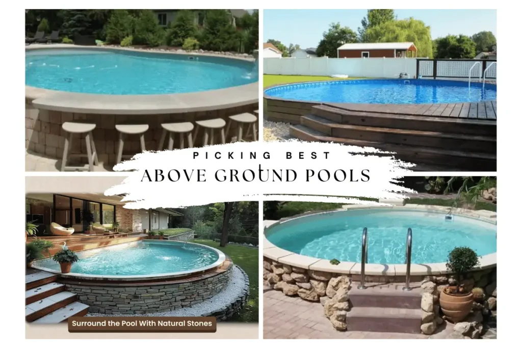 Picking the best above ground pool